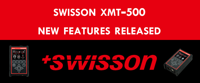 Swisson XMT 500 New Features Banner
